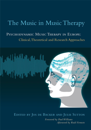 The Music in Music Therapy 9781849053532 Paperback The Music in Music Therapy 9781849053532 Paperback