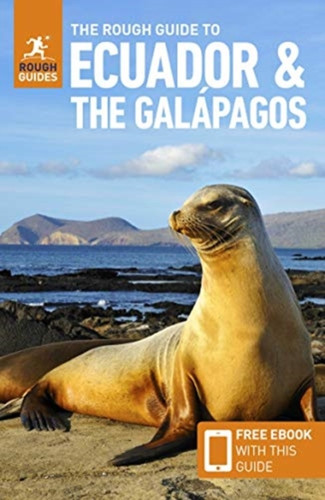 The Rough Guide to Ecuador & the Galapagos (Travel Guide with Free eBook) 9781789194555 Paperback