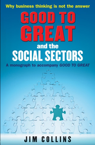 Good to Great and the Social Sectors 9781905211326 Paperback