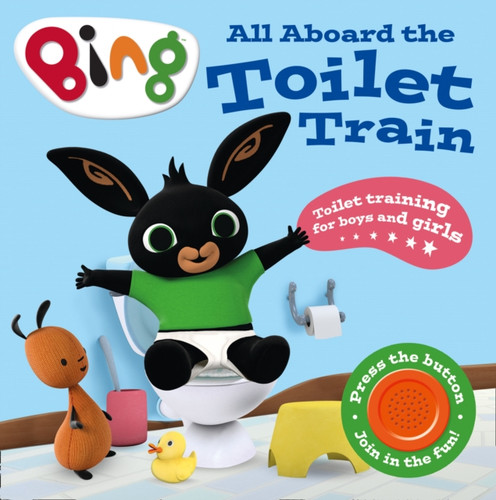 All Aboard the Toilet Train! 9780008272456 Board book All Aboard the Toilet Train! 9780008272456 Board book