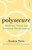 Polysecure 9781914484957 Paperback