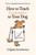 How to Teach Economics to Your Dog 9780861546183 Paperback