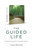 Quaker Quicks - The Guided Life 9781785358968 Paperback