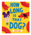 How Long is that Dog? 9780008506193