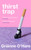 Thirst Trap 9781035046195 Hardback