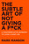 The Subtle Art of Not Giving a F*ck UK 9780063456242 Paperback