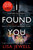 I Found You 9780099599494 Paperback
