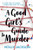 A Good Girl's Guide to Murder 9781405293181 Paperback