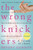 The Wrong Knickers - A Decade of Chaos 9781472210142 Paperback