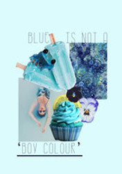 Blue is not a boy colour!