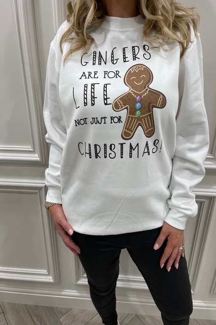 White Gingers Are For Life Not just For Christmas Sweatshirt