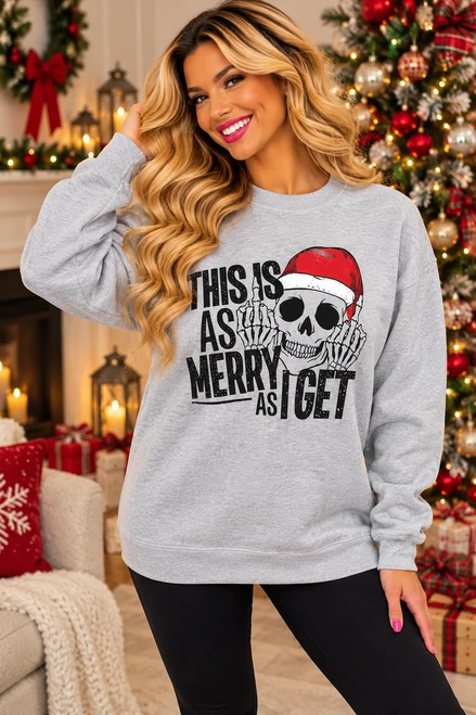 Grey 'This Is As Merry As I Get' Skull Christmas Sweatshirt