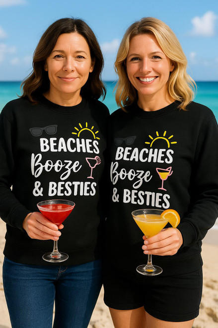 Black ' Beaches, Booze & Besties' Sweatshirt