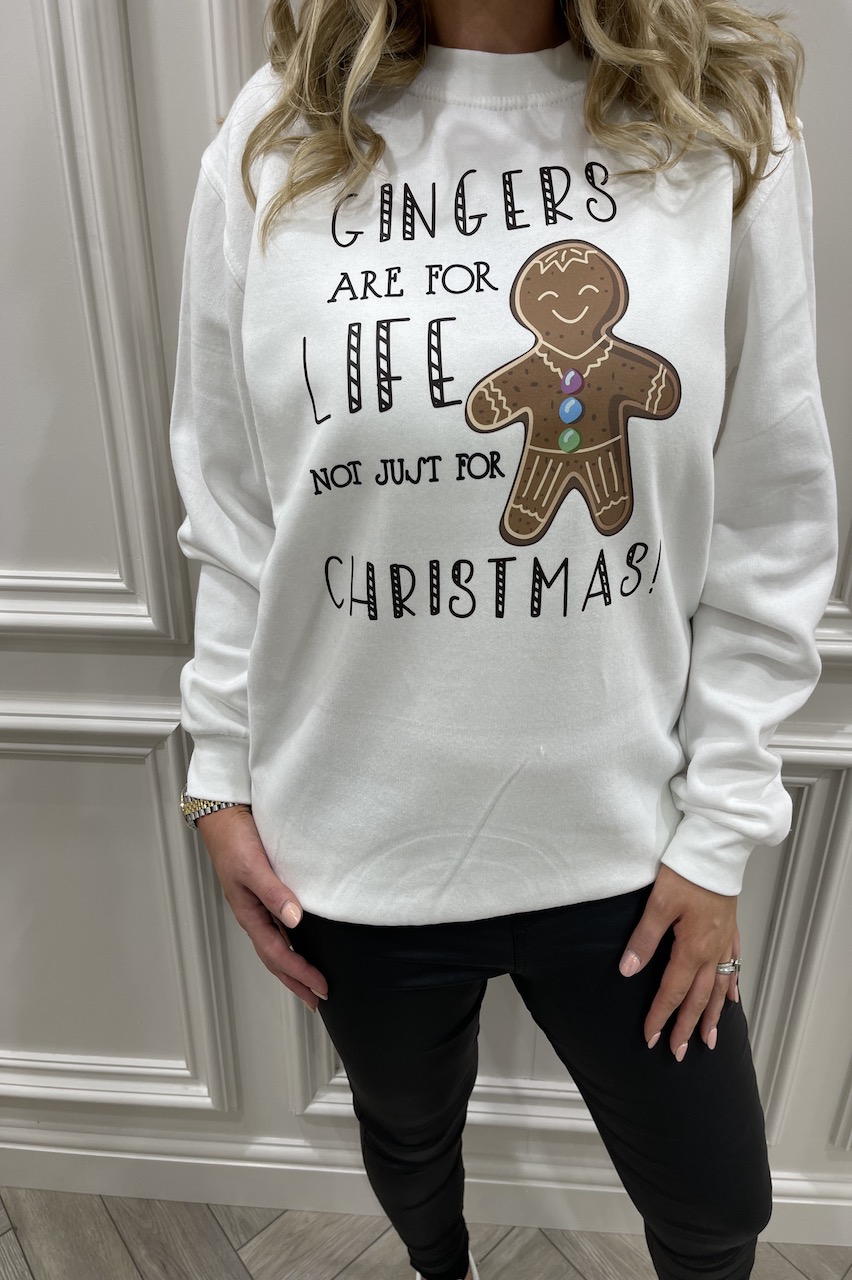 White Gingers Are For Life Not just For Christmas Sweatshirt