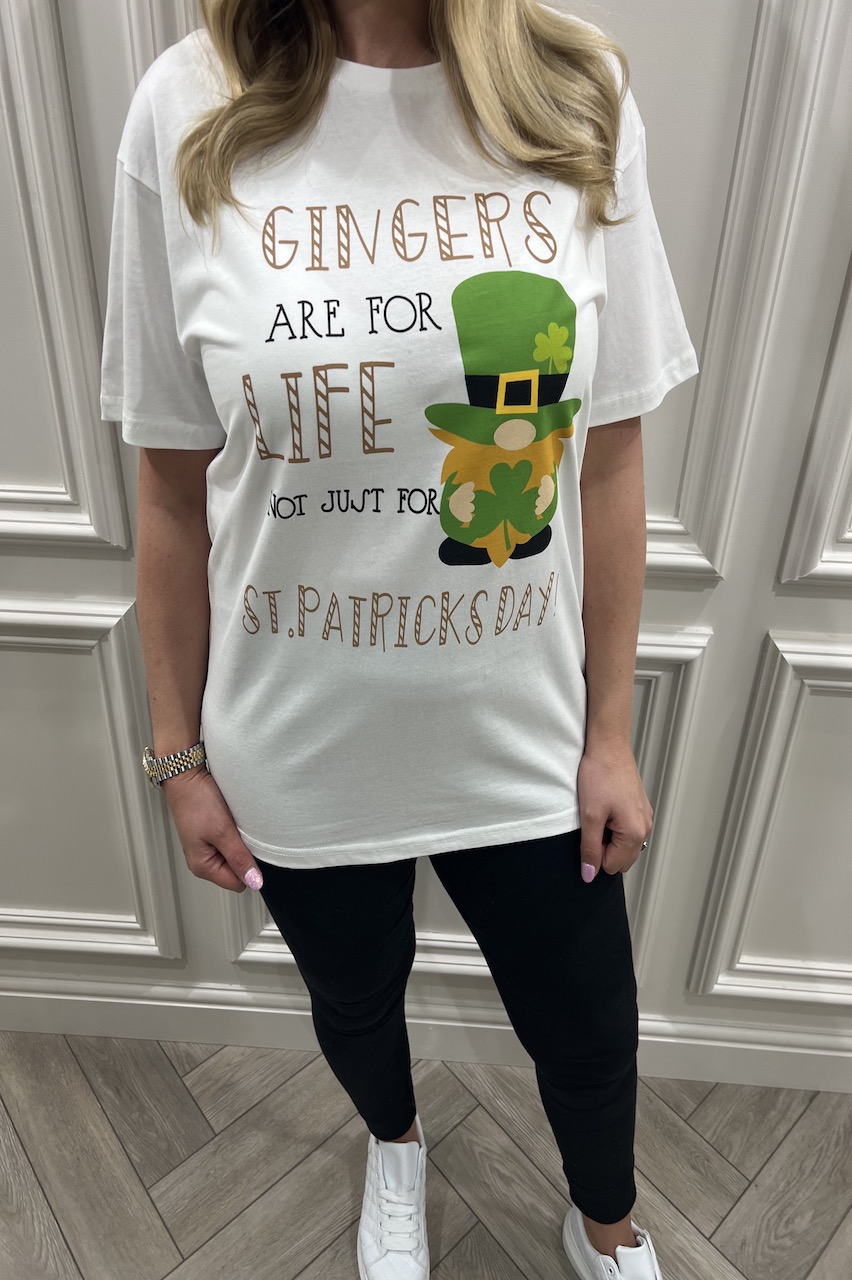 Gingers Are For Life  Not Just St  Patricks Day T Shirt