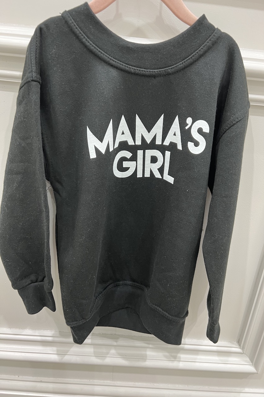 Children's Mama's Girl Sweatshirt