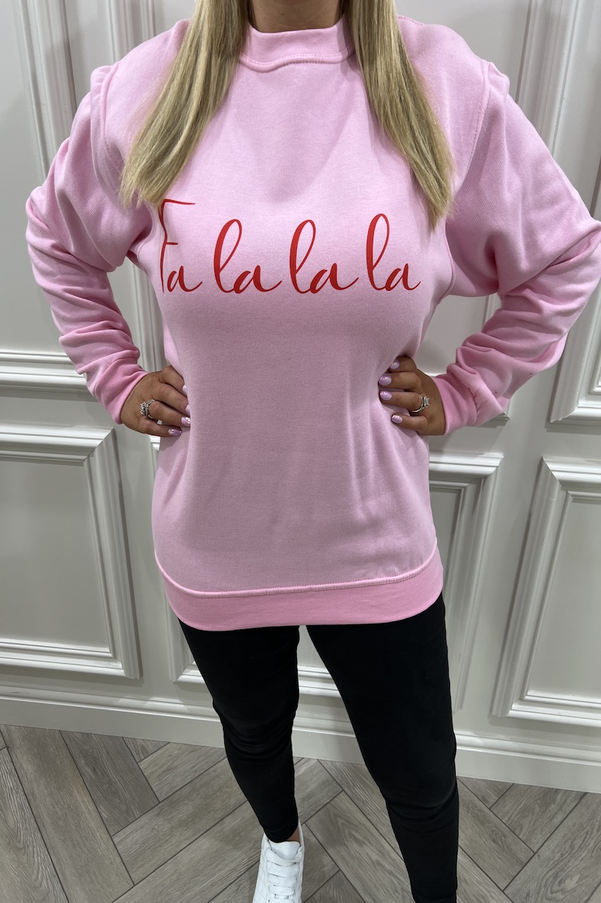 Pink Fa La  La La La Christmas  Sweatshirt