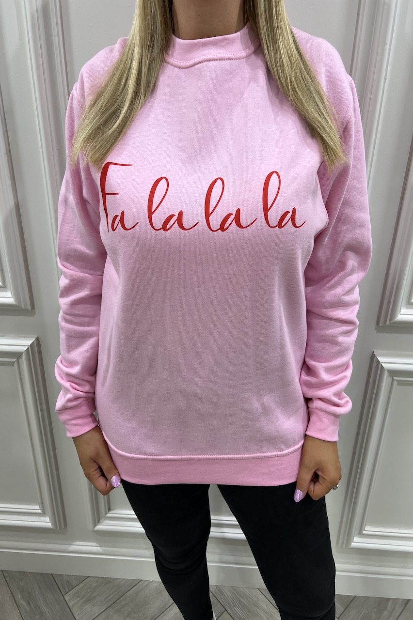 Pink Fa La  La La La Christmas  Sweatshirt