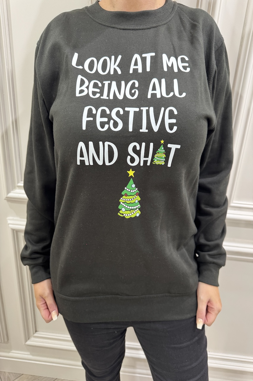 Black Look At Me Being All Festive Christmas Sweatshirt