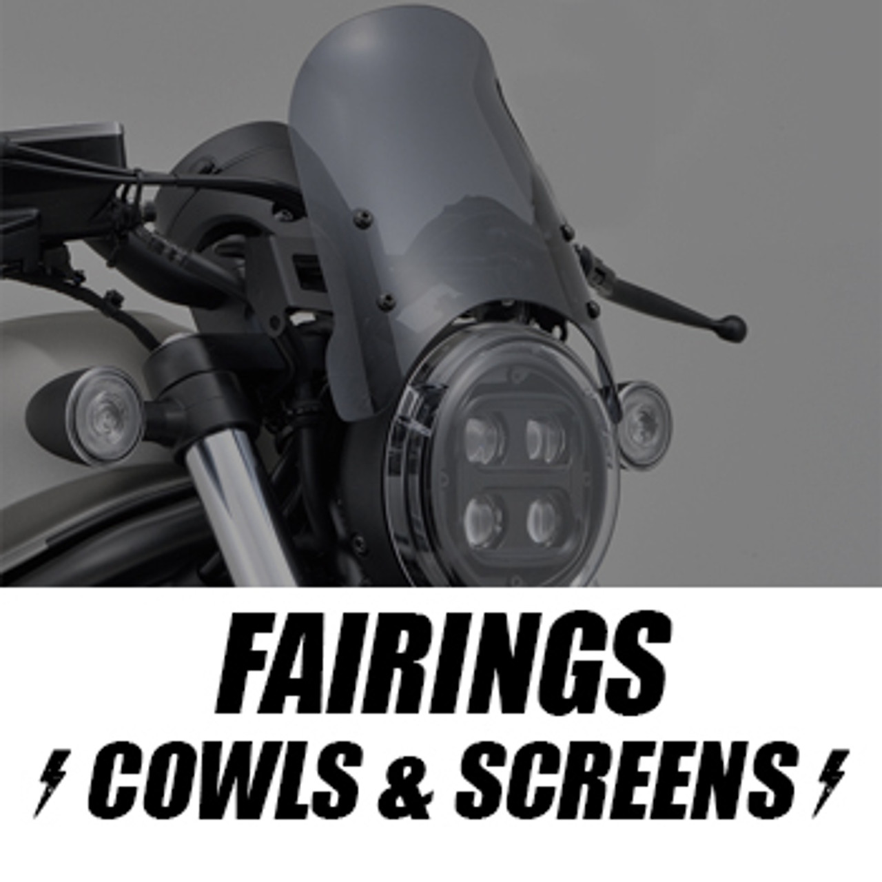 Fairings, Cowls, Screens