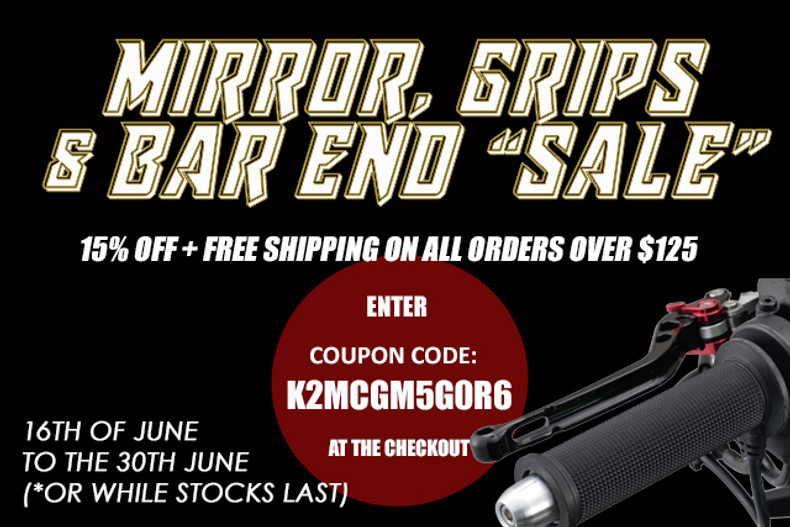 MIRROR, GRIP & BAR END SALE JUNE 2022