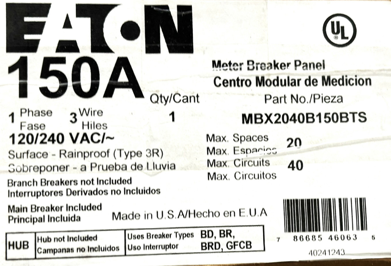Eaton MBX2040B150BTS Residential Meter Breaker 150A 120/240V 1PH 22kA NEMA 3R 4-Jaw
