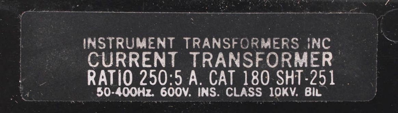Instrument Transformers 180 SHT-251 Current Transformer 50-400Hz 600V 10kV Ratio 250:5