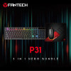 Fantech Gaming Combo 3-in-1 Mouse, Keyboard & Mouse Pad | P31