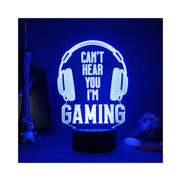 Gaming Room Desk Setup Lighting Decor 3D “Can’t Hear You I’m Gaming” LED Night Lamp - 7 Color Change