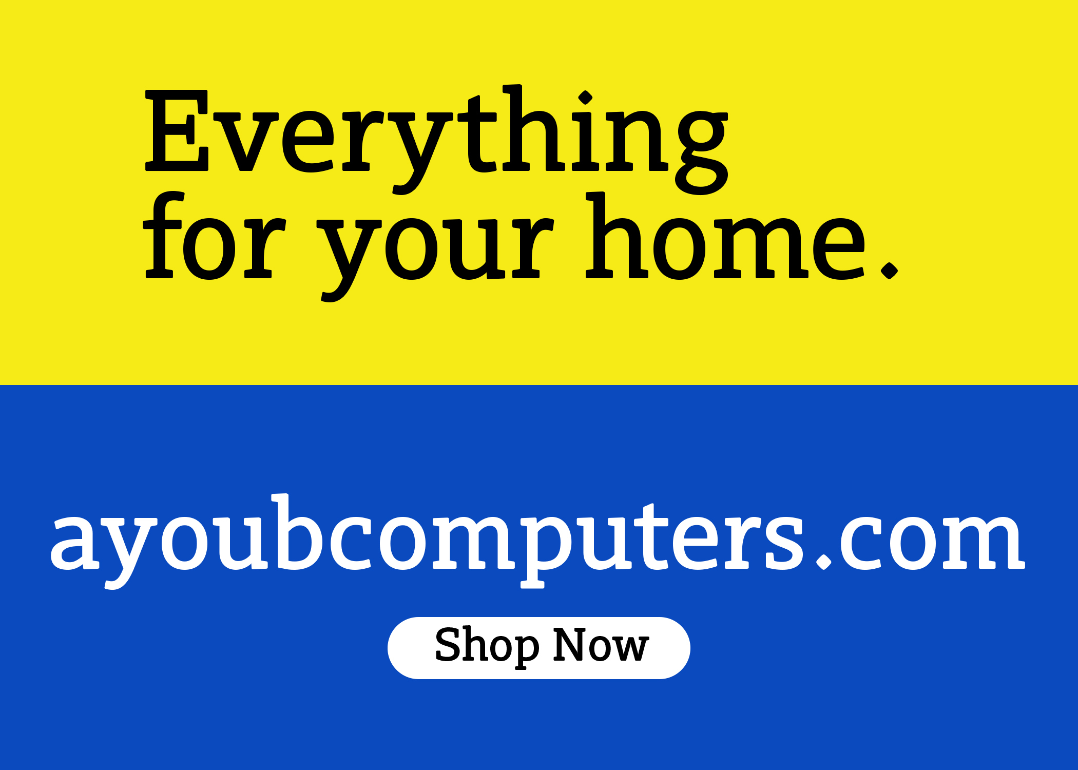 AYOUB COMPUTERS | YOU WILL FIND IT HERE