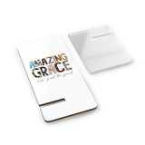 Mobile Display Stand for Smartphones, Amazing Grace phone stand