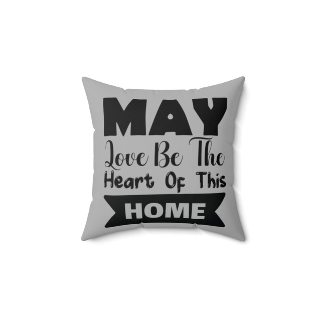 Inspirational Spun Polyester Square Pillow, Gift for family, Gift for Living Room