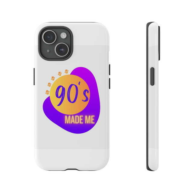 Tough Cases, 90s made me phone case