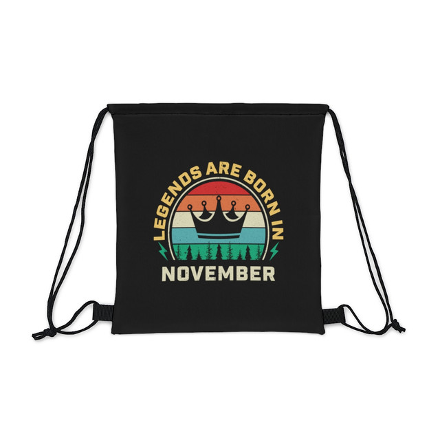 Outdoor Drawstring Bag, Legends born in November, birthday gift