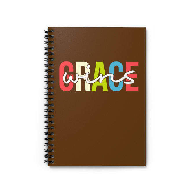 Spiral Notebook - Ruled Line, Grace Wins Notebook for everyday