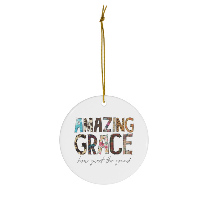 Ceramic Ornament, 2 Shapes, Amazing Grace ornament