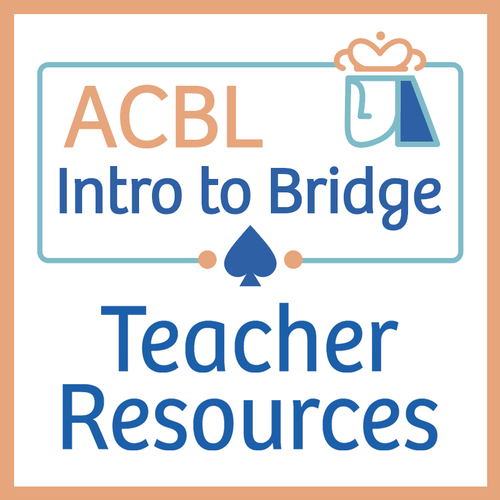 ACBL Intro to Bridge Teacher Resources