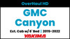 GMC Canyon Ext. Cab - 6ft Bed | Yakima OverHaul HD Complete Bed Rack | 2015-2022