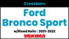 2021-2024 Ford Bronco Sport (w/raised rails) Yakima Crossbar Complete Roof Rack