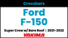 Ford F-150 Super Crew Yakima Crossbar Complete Roof Rack | 2021-2022
