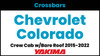 Chevrolet Colorado Crew Cab Yakima Crossbar Complete Roof Rack | 2015-2022
