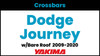 Dodge Journey Yakima Crossbar Complete Roof Rack | 2009-2020
