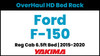 Ford F-150 Reg Cab - 6.5ft Bed | Yakima OverHaul HD Complete Bed Rack | 2015-2020