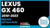 2010-2023 Lexus GX 460 Front Runner Slimline II Roof Rack Kit