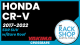 2017-2022 Honda CR-V  (w/bare roof) Yakima Crossbar Complete Roof Rack
