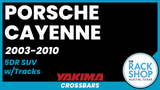 2003-2010 Porsche Cayenne (w/tracks) Yakima Crossbar Complete Roof Rack