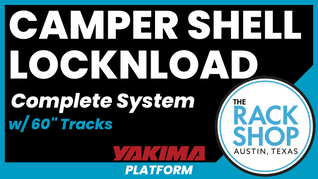 Yakima Camper Shell Complete Roof Platform System | 60-Inch Tracks + LockNLoad