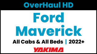 2022 Ford Maverick | Yakima OverHaul HD Complete Truck Bed Rack | Towers & Bars