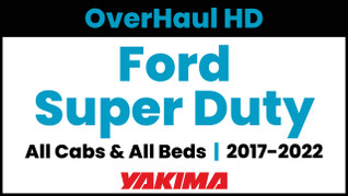 2017-2022 Ford Super Duty | Yakima OverHaul HD Complete Truck Bed Rack | Towers & Bars