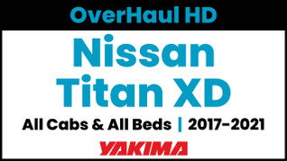 2017-2021 Nissan Titan XD | Yakima OverHaul HD Complete Truck Bed Rack | Towers & Bars